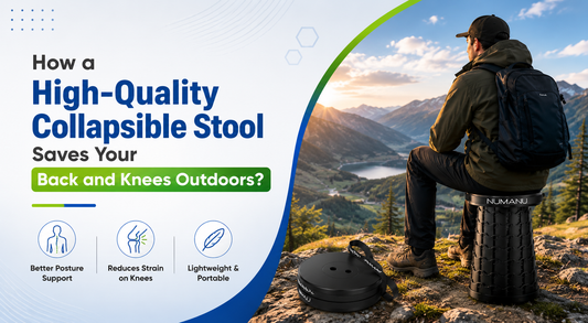 How a High-Quality Collapsible Stool Saves Your Back and Knees Outdoors?